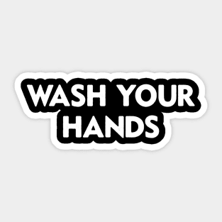 Wash Your Hands Funny School Hygiene Health Teacher Nurse Sticker